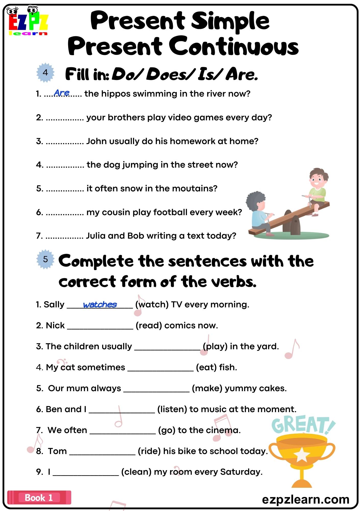 Present Simple and Present Continuous Grammar Worksheet Fill in the Answers with Do, Does, or Is Are Book1